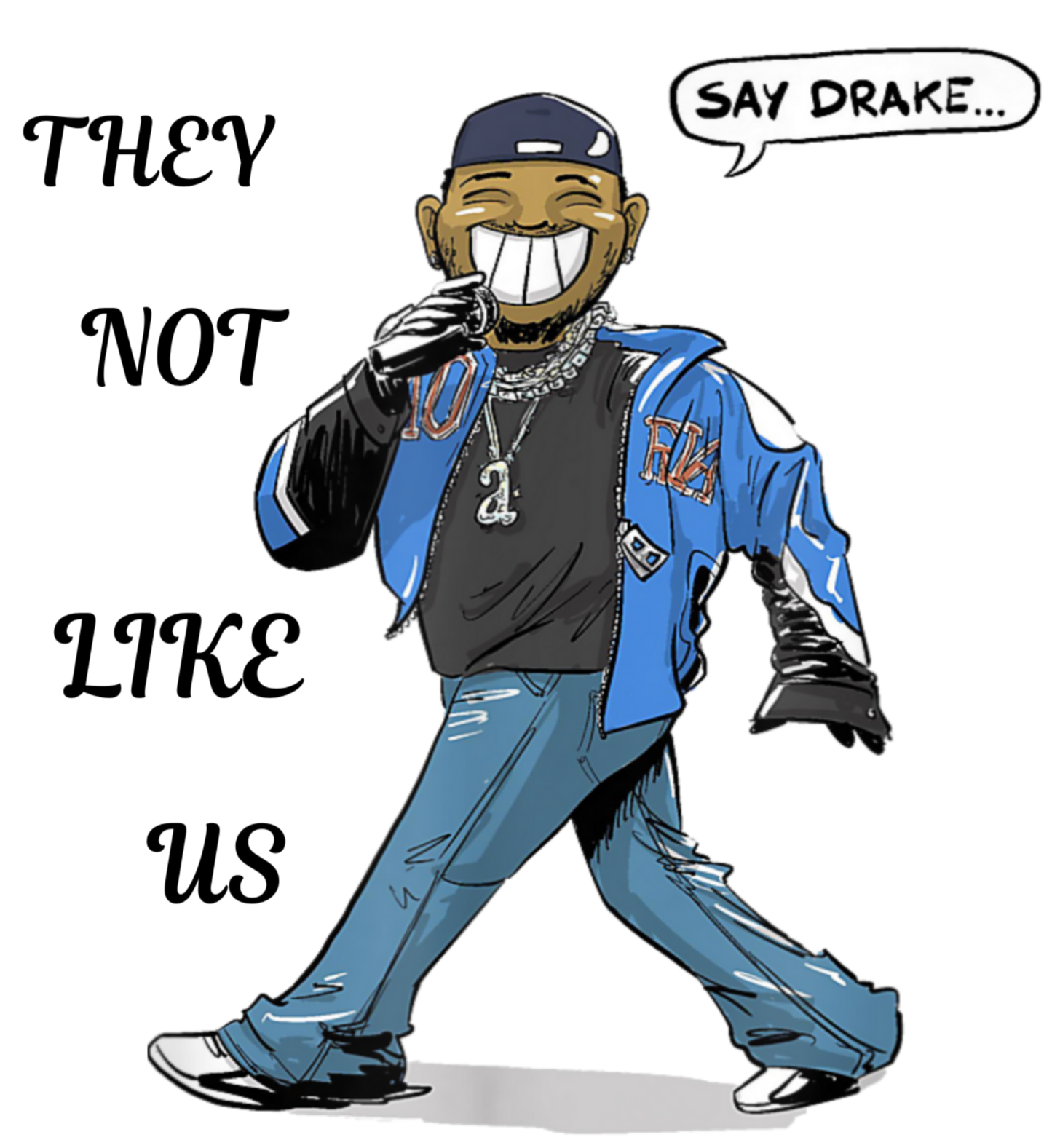 Say Drake They Not Like Us t-shirt