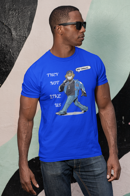 Say Drake They Not Like Us t-shirt