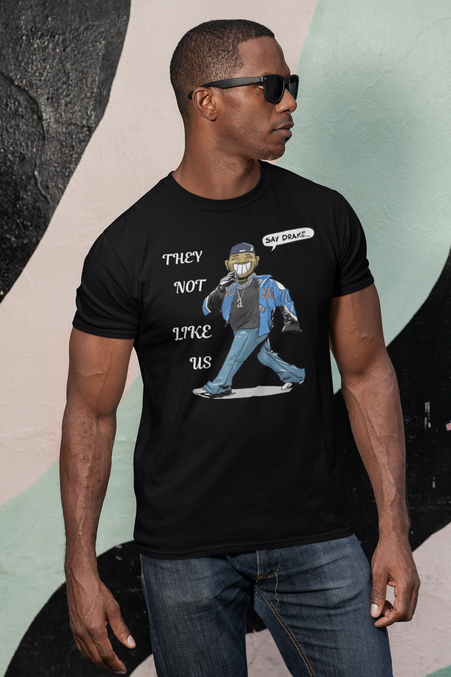 Say Drake They Not Like Us t-shirt